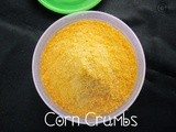 Homemade corn crumbs i substitution for bread crumbs i diy