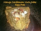 Mango cardamom nuts cake - egg-free - pressure cooker cake - by veena (non-blogger friend)