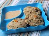 Cracked wheat Vegetable Idli - Instant Godhuma Rava Idli - Dalia Idli