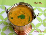 Dal fry - Easy Dal Fry