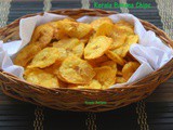 Easy Kerala Banana Chips - Ethakka upperi - Crunchy Nendran Chips