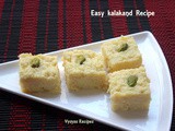 Kalakand Recipe - Instant Kalakand Recipe - Easy Diwali Sweet Recipe