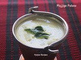 Majjiga Pulusu - Mor Kuzhambu - majjige huli