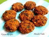 Masala vada Recipe  - Paruppu vadai - Senagapappu masala vada