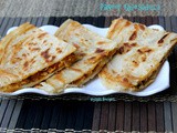 Paneer Quesadilla - Paneer Quesadilla on Stove Top