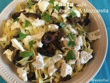 Pasta with Aubergine & Mozzarella