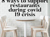 8 Ways to Support Restaurants during covid-19