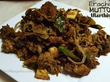 Erachi Ularthiyathu|Spicy Mutton ularthiyathu/olathiyathu|Spicy Mutton Kerala style