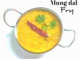 Mung Dal fry recipe|Dal fry restaurant style