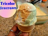 Tiranga/Tricolor homemade ice cream - Edible tribute to India