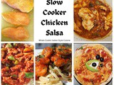 Slow Cooker Chicken Salsa Meals