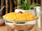 Mango Kesari - Mango Semolina Pudding