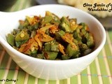 Okra Garlic Fry - Vendakka Fry