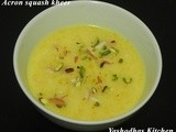 Microwave acron squash / danish squash kheer / payasam