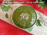 Arai keerai Keerai Masiyal - Using a blender