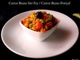 Carrot Beans Stir Fry / Carrot Beans Poriyal