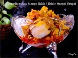 Immediate Raw Mango Pickle / Thidir Mangai Urugai