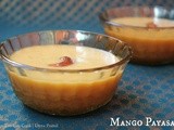 Mambala Payasam | Mango Payasam | Mango Sago Payasam