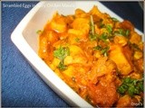 Scrambled Eggs in Spicy Chicken Masala