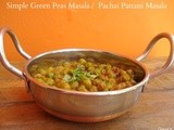 Simple Green Peas Masala /  Pachai Pattani Masala / Matar Masala