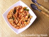 Spicy Scrambled Egg Masala - Using Maggi Noodles Tastemaker
