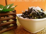 Thandu Keerai Poriyal / Greens Stir Fry