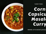 Corn Capsicum Masala Curry