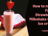 Fresh Strawberry Milkshake