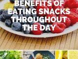 The Benefits of Eating Snacks Throughout the Day