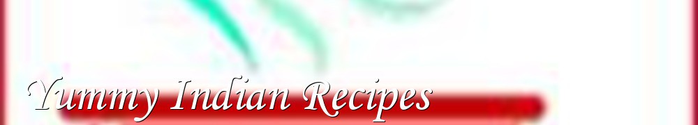 Very Good Recipes - Yummy Indian Recipes