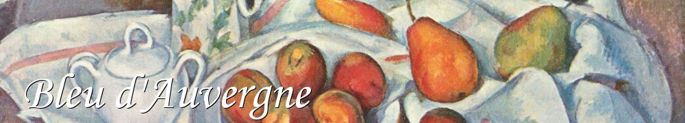 Very Good Recipes - Bleu d'Auvergne