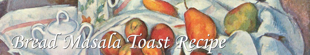 Very Good Recipes - Bread Masala Toast Recipe