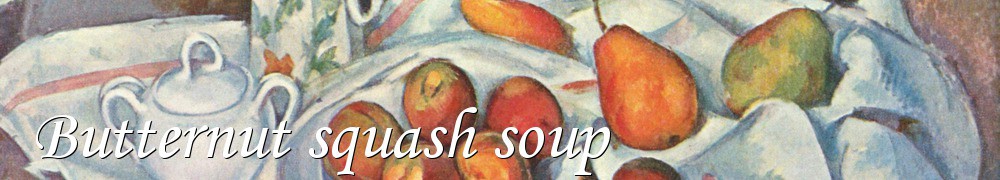 Very Good Recipes - Butternut squash soup
