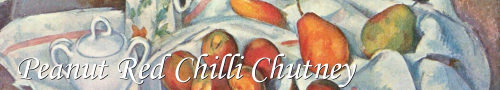 Very Good Recipes - Peanut Red Chilli Chutney