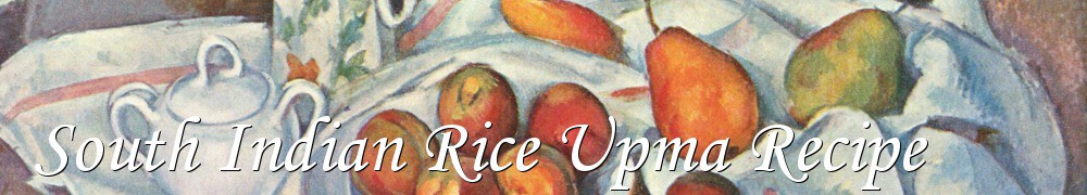 Very Good Recipes - South Indian Rice Upma Recipe