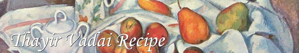 Very Good Recipes - Thayir Vadai Recipe